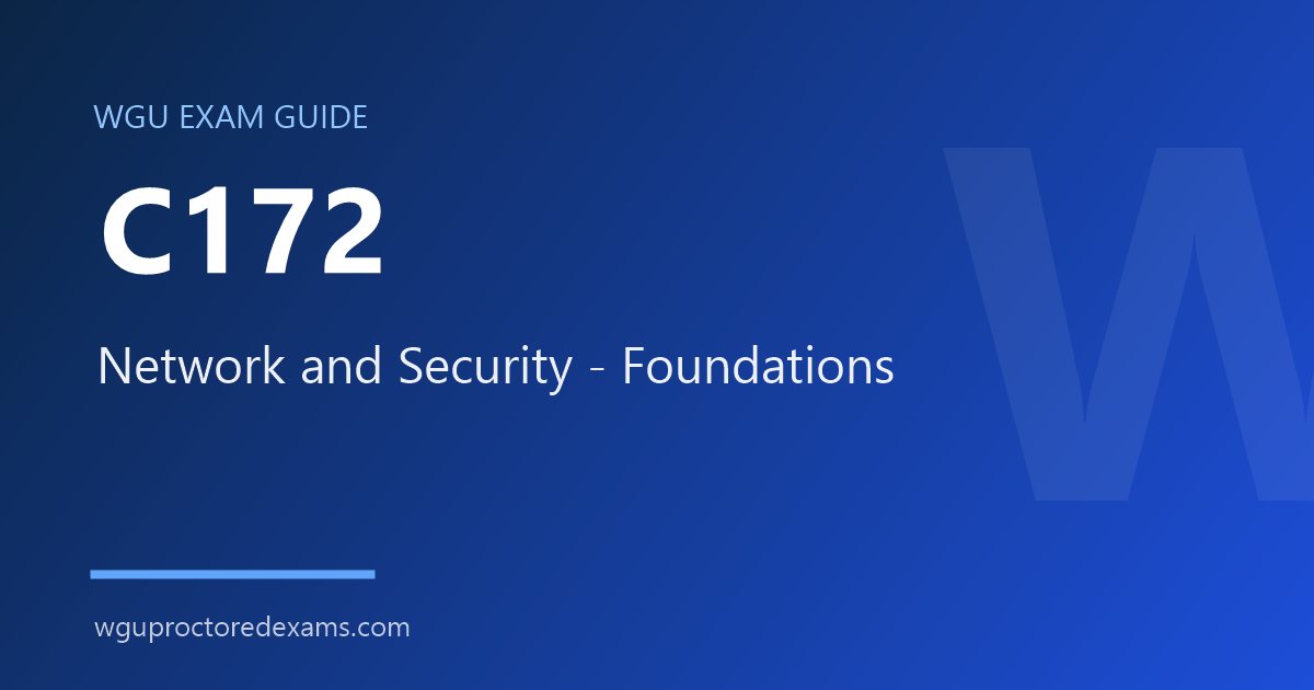 WGU C172 Network and Security - Foundations exam guide cover