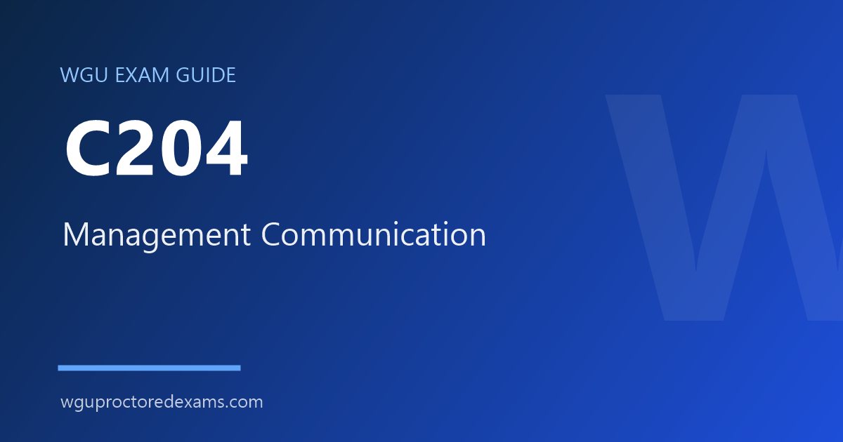 WGU C204 Management Communication exam guide cover