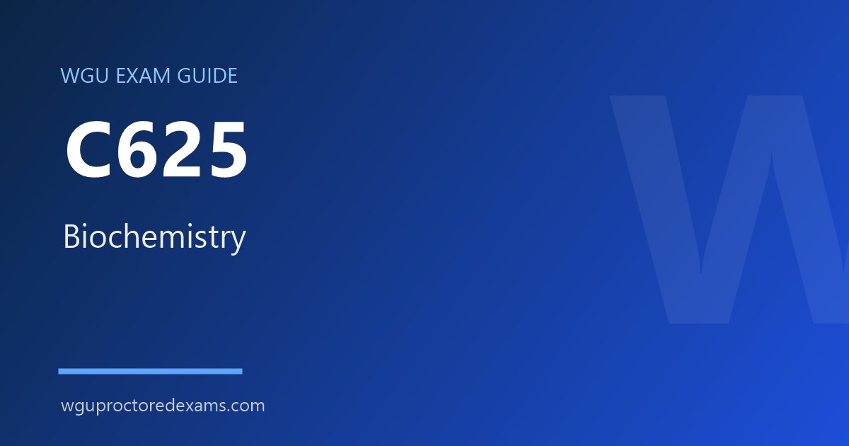 WGU C625 Biochemistry exam guide cover