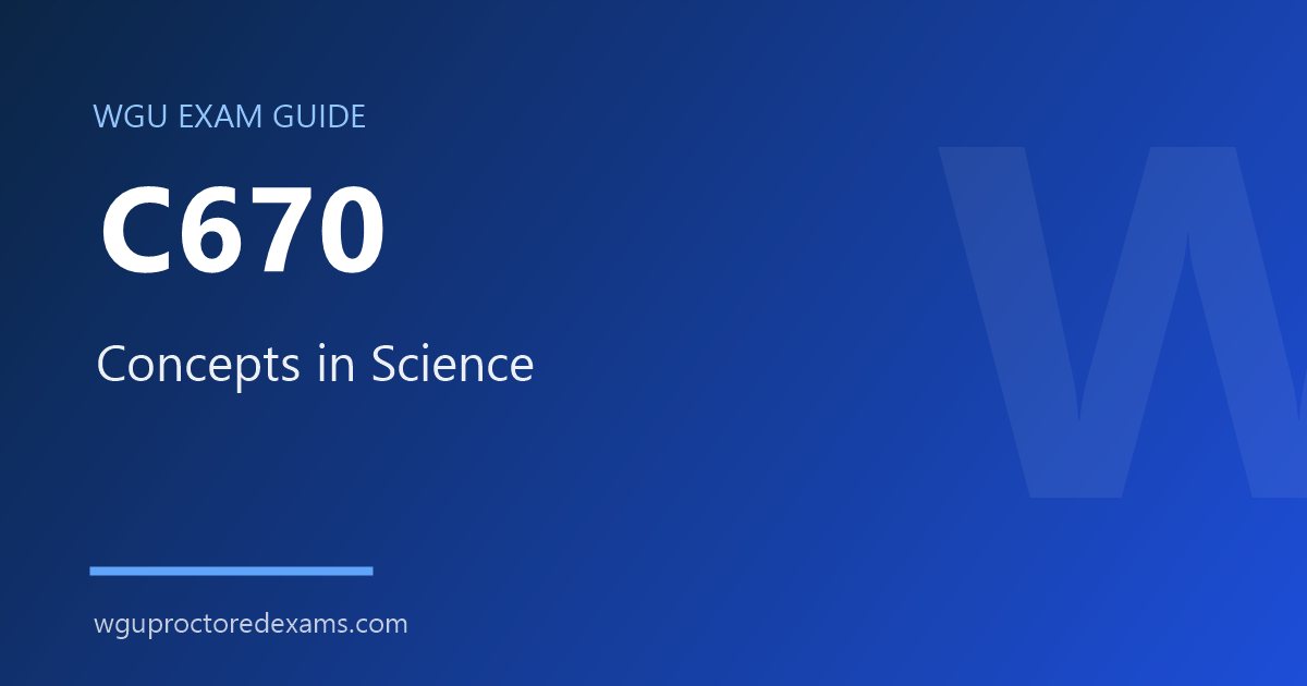 WGU C670 Concepts in Science exam guide cover