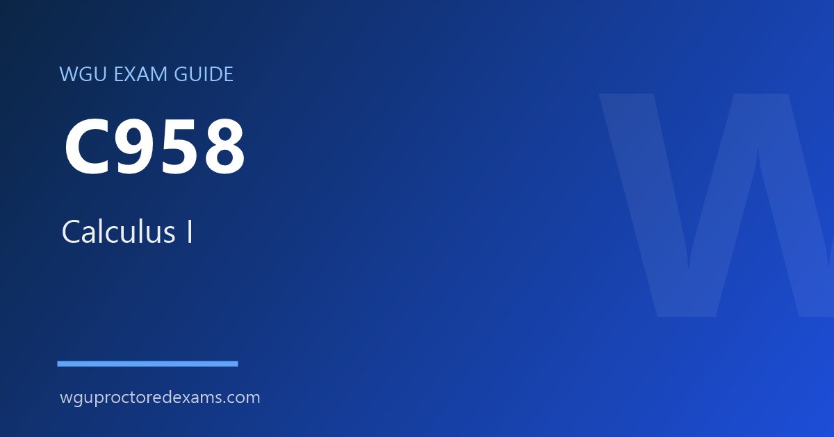 WGU C958 Calculus I exam guide cover