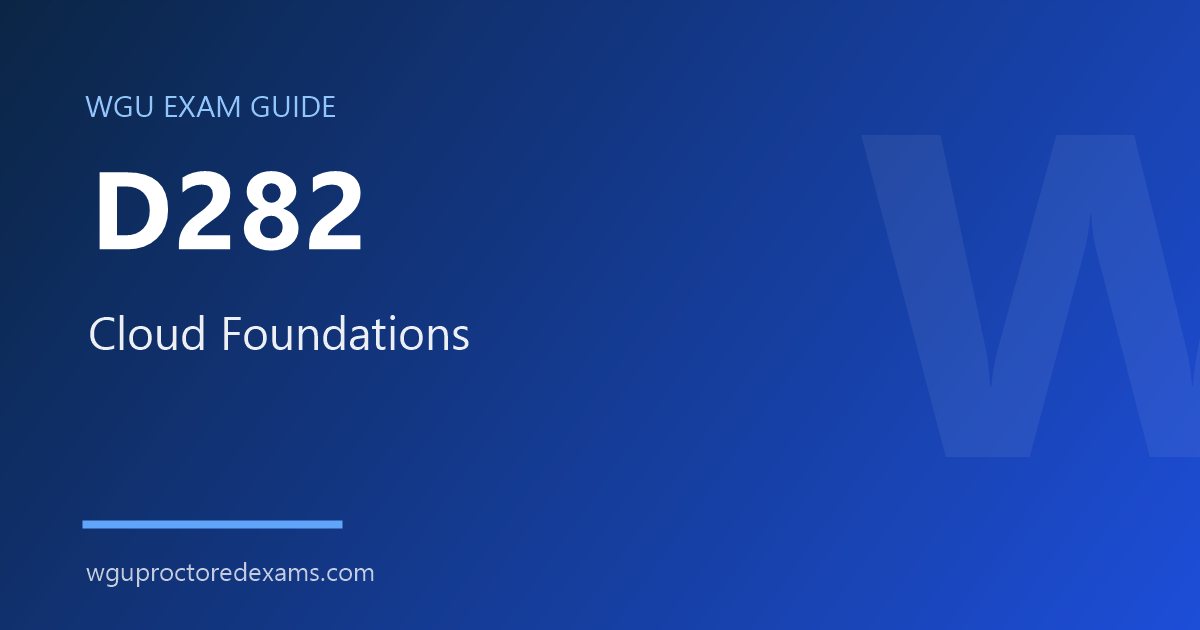 WGU D282 Cloud Foundations exam guide cover