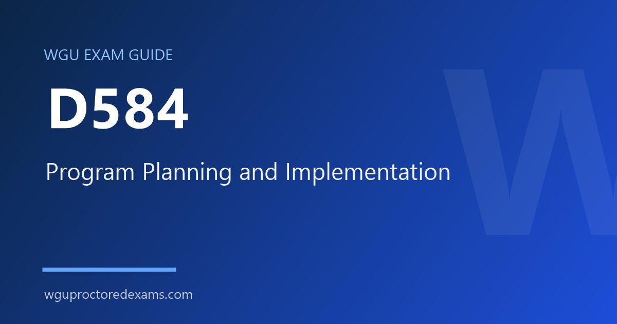 WGU D584 Program Planning and Implementation exam guide cover